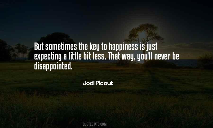 Quotes About The Key To Happiness #146381