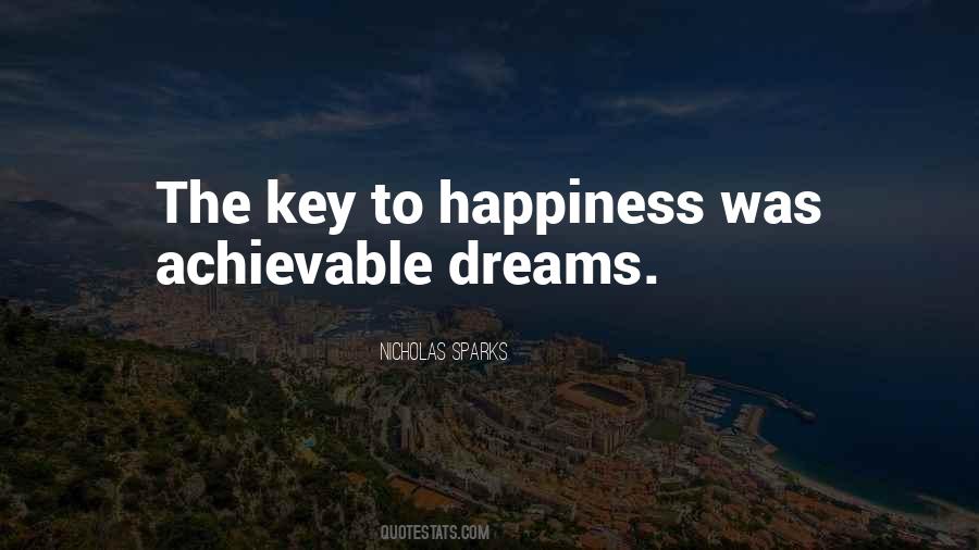 Quotes About The Key To Happiness #1806867