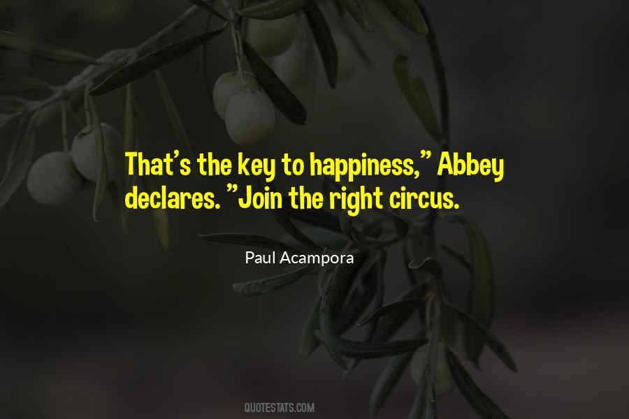 Quotes About The Key To Happiness #1824014