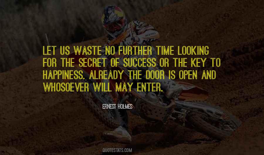 Quotes About The Key To Happiness #492920