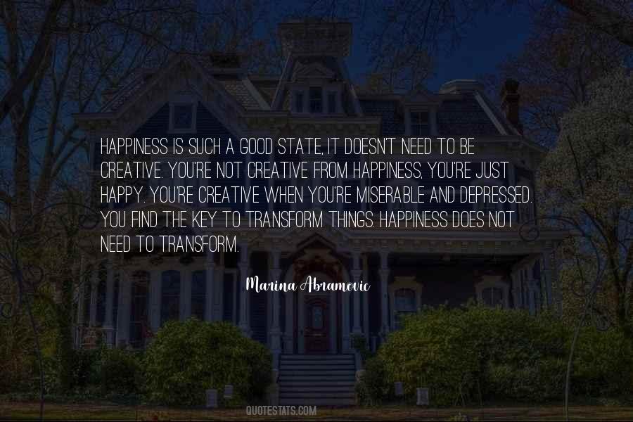 Quotes About The Key To Happiness #526293