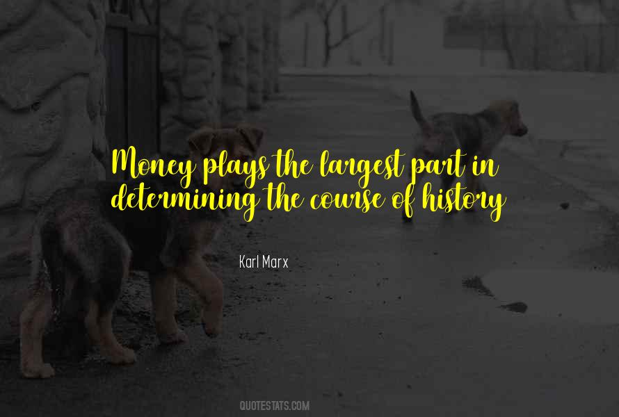 History Money Quotes #1205064
