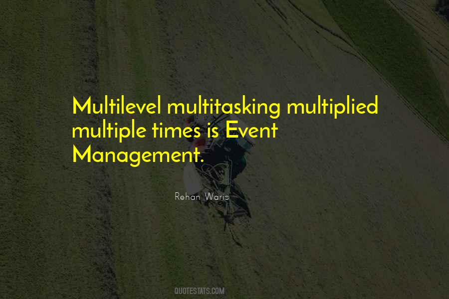 Event Managment Quotes #825831