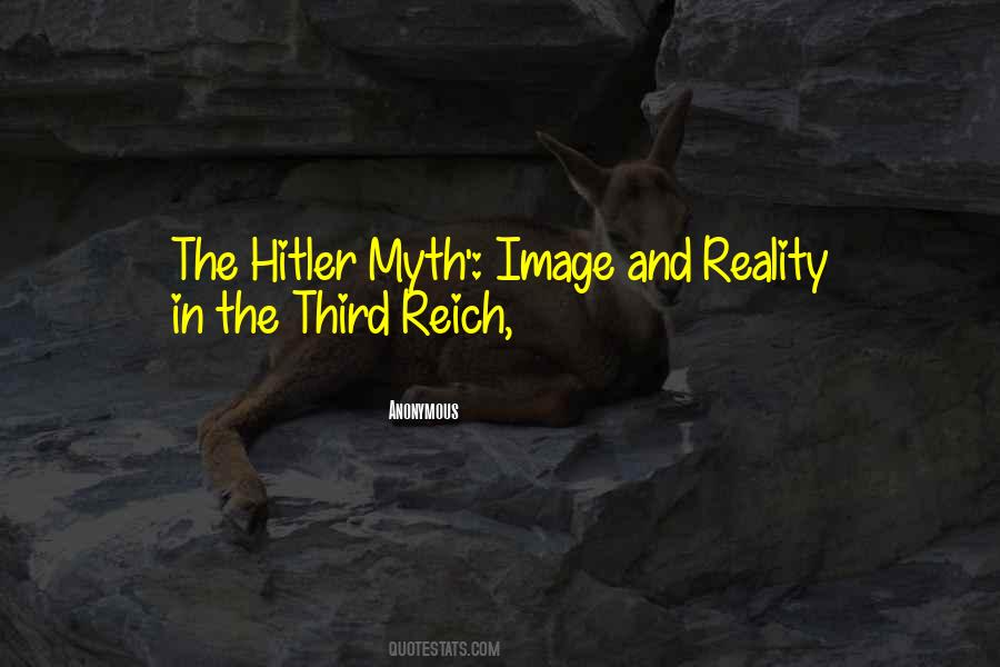 Quotes About Third Reich #1028167