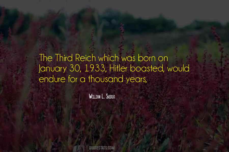 Quotes About Third Reich #834061