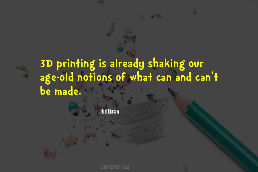 Quotes About 3d Printing #877186