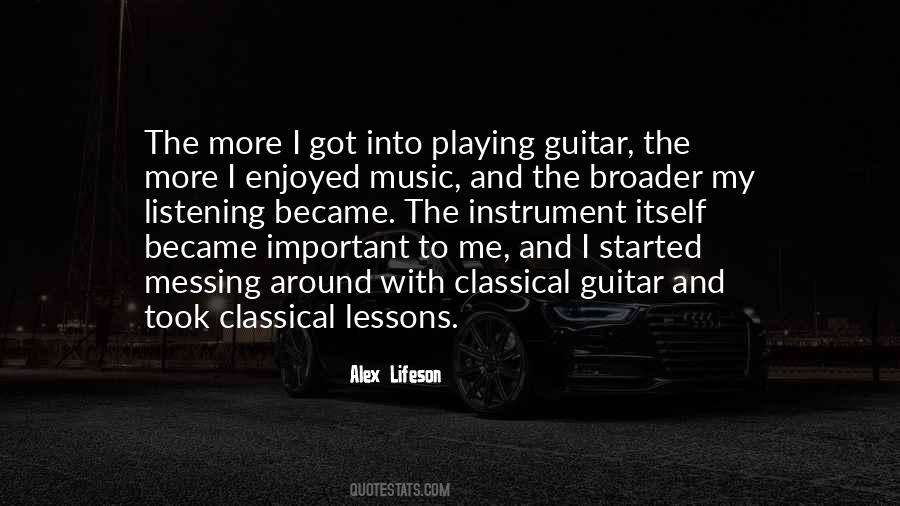 Quotes About Listening To Classical Music #663829