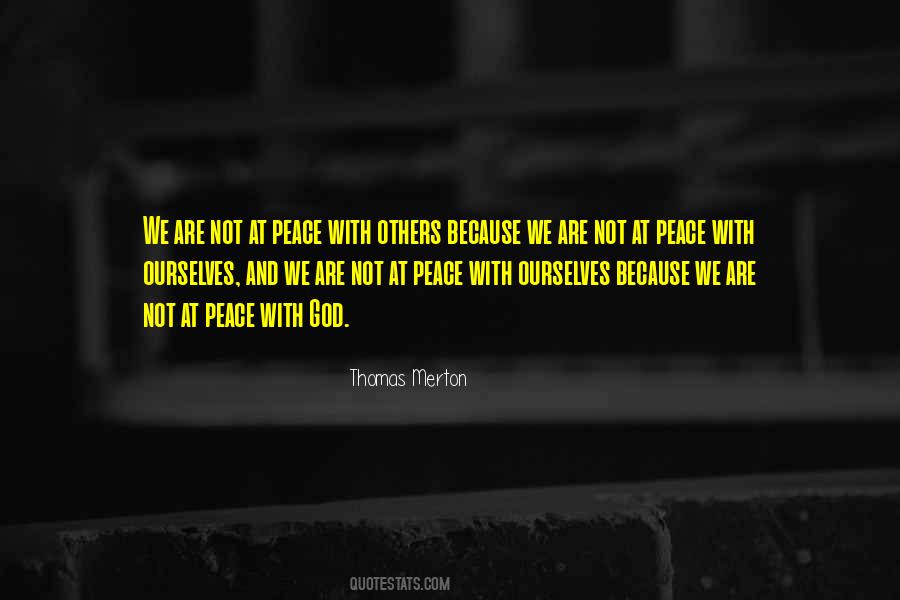 Peace With Others Quotes #611111