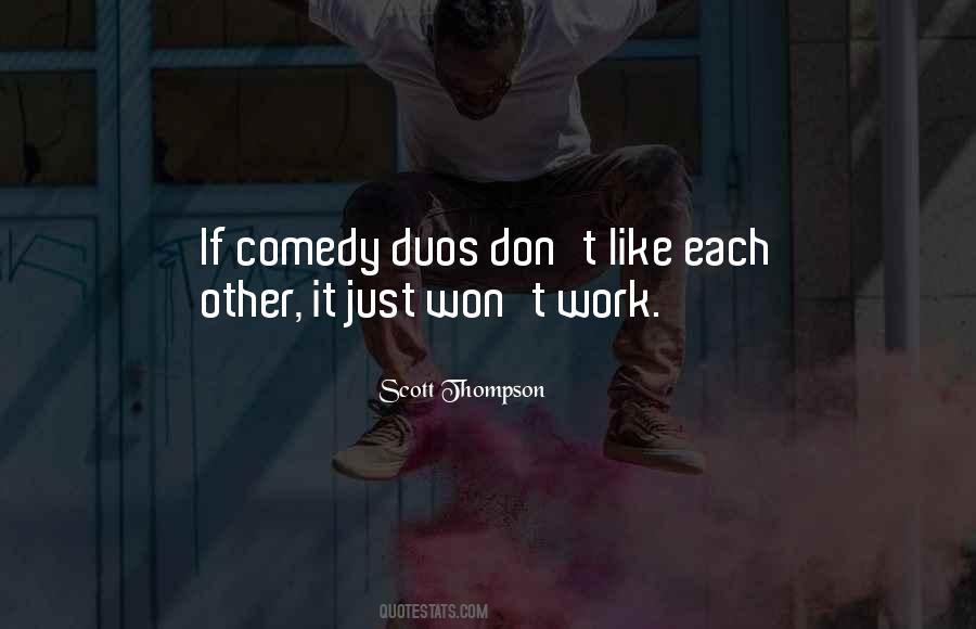 Quotes About Duos #796577