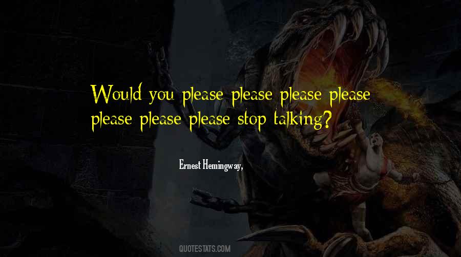 Quotes About When You Stop Talking To Someone #100056