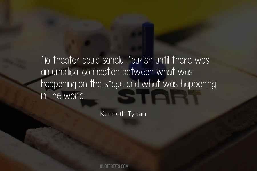 Theatre Theater Quotes #1345757