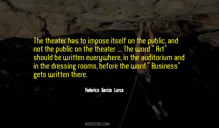 Theatre Theater Quotes #1869638