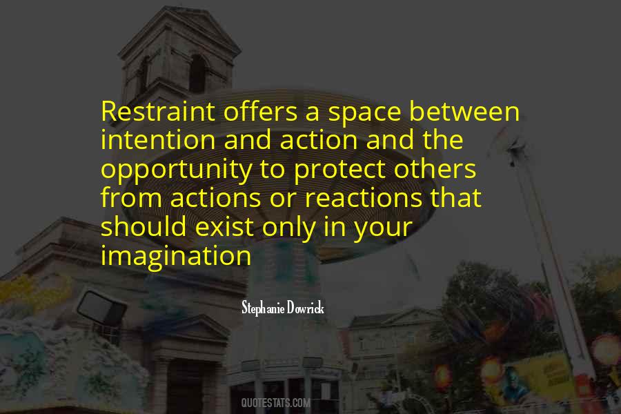 Quotes About Your Reactions #1716813