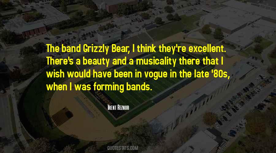 Quotes About Forming A Band #1637911