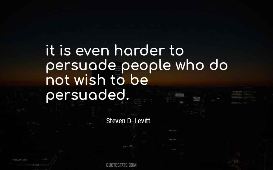 Quotes About Persuade #1310467