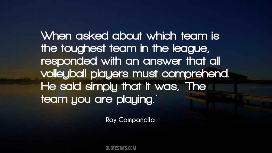 Quotes About Playing Team Sports #1647889
