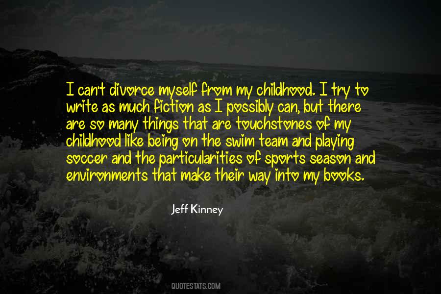 Quotes About Playing Team Sports #7670