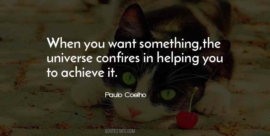 Quotes About When You Want Something #1847462