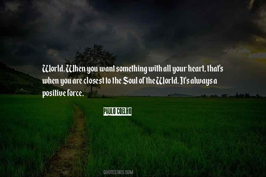 Quotes About When You Want Something #476754