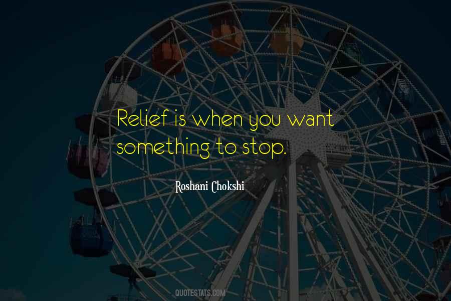 Quotes About When You Want Something #522141