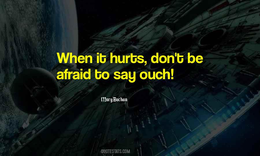 Quotes About Don't Be Afraid #1358036