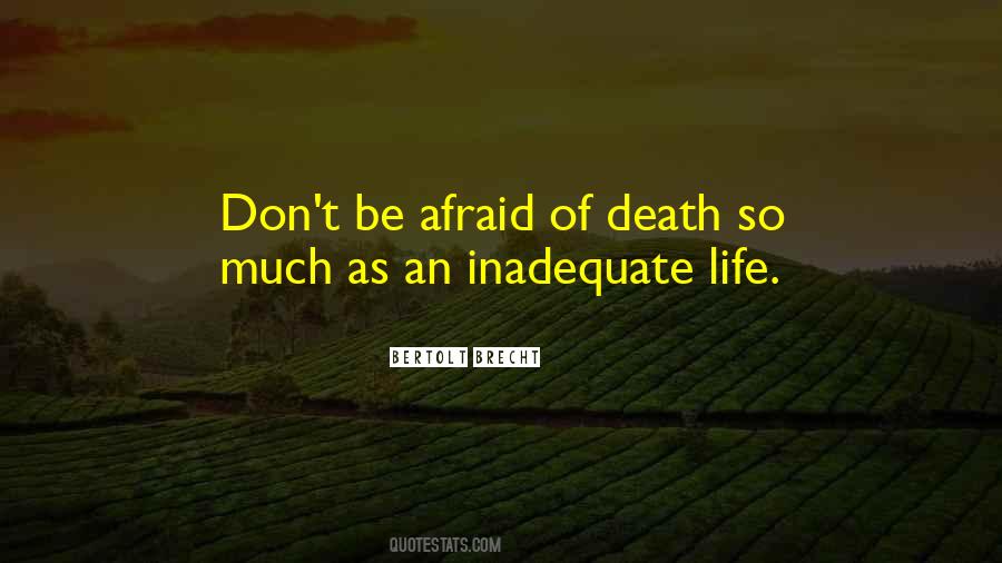 Quotes About Don't Be Afraid #1380076