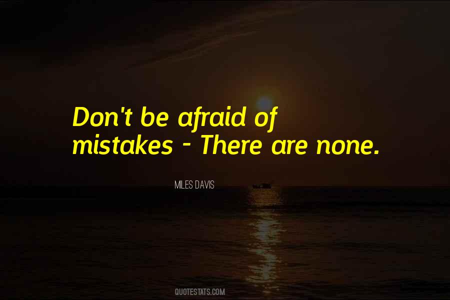 Quotes About Don't Be Afraid #972082