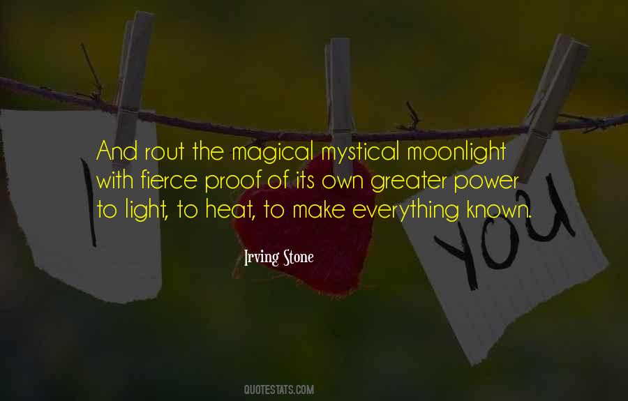Heat And Light Quotes #1423779