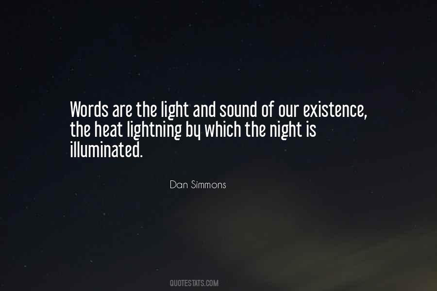 Heat And Light Quotes #304300
