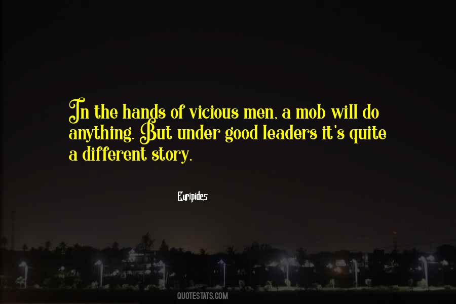 Quotes About How To Be A Good Leader #173235