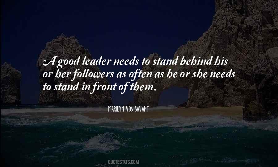 Quotes About How To Be A Good Leader #189686