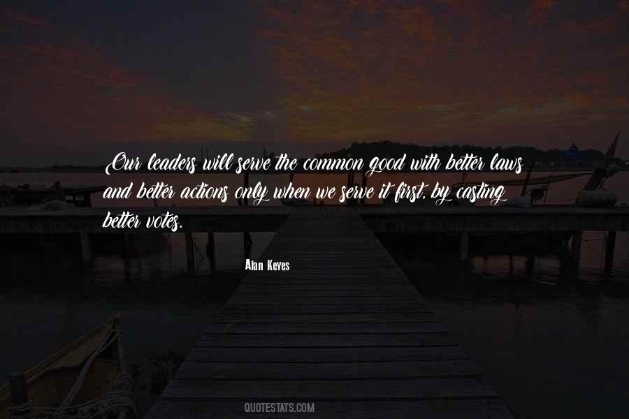 Quotes About How To Be A Good Leader #224184