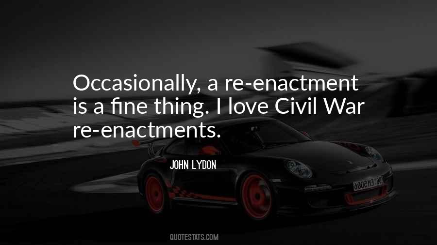 Re Enactment Quotes #1260651