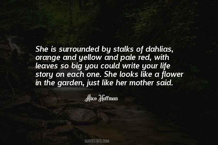 Quotes About Dahlias #853168