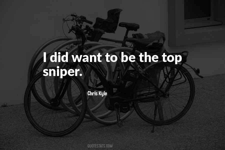 Quotes About Snipers #666008