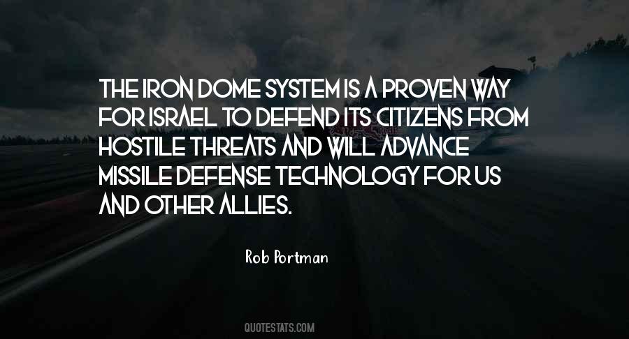Quotes About The Iron Dome #1181024