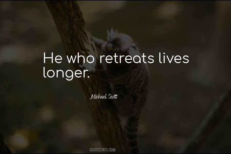 Quotes About Retreats #1155237