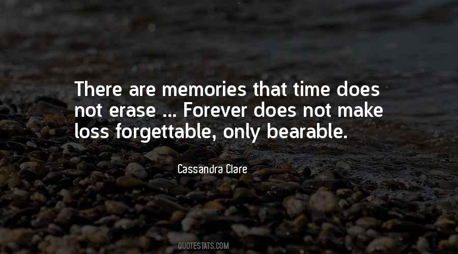 Erase Memories Quotes #1311721