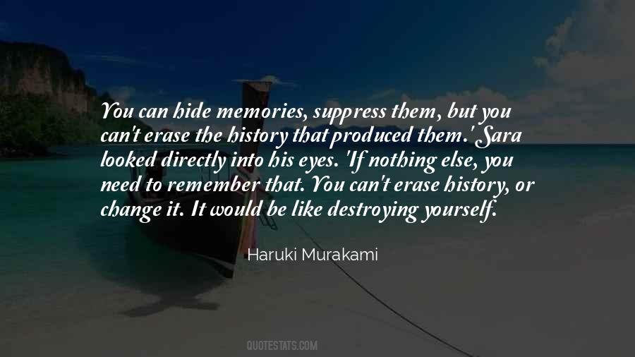 Erase Memories Quotes #1551579