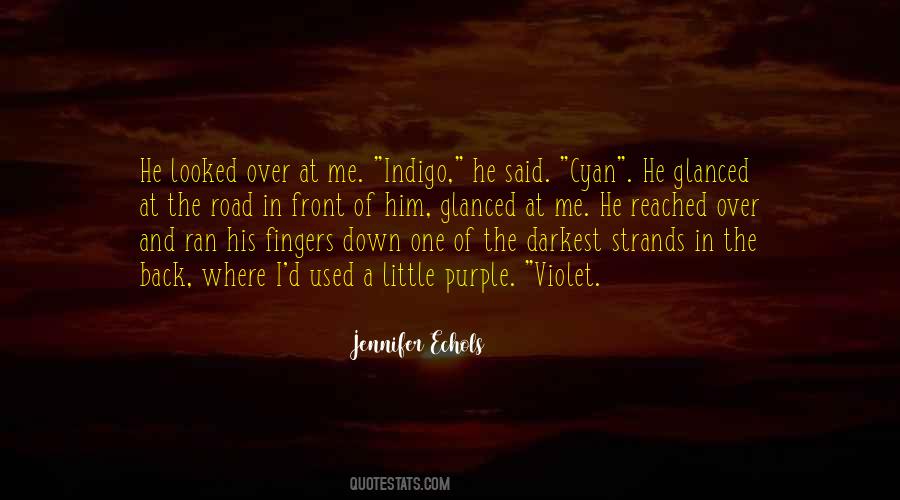 Quotes About Indigo #1877993