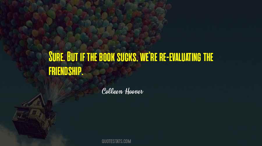 Quotes About Evaluating Yourself #226005