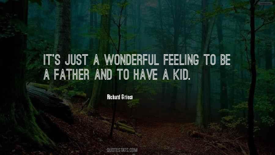 Quotes About A Wonderful Father #1093521