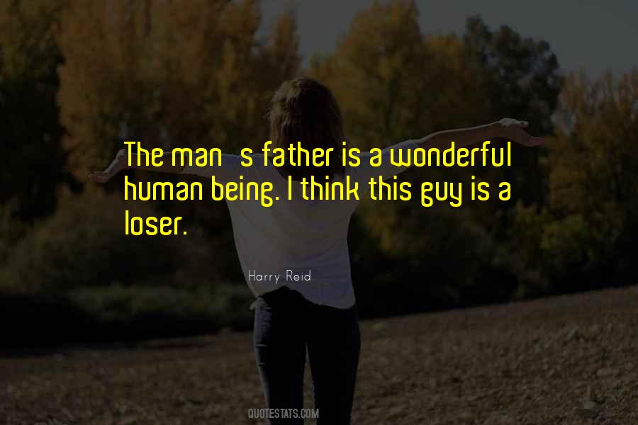 Quotes About A Wonderful Father #1789142