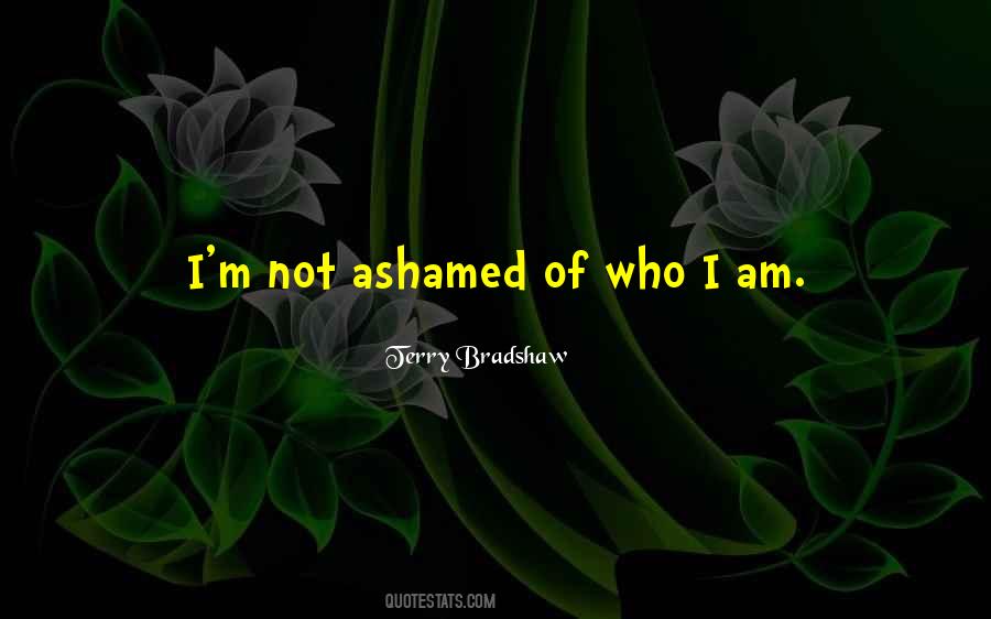 I Am Not Ashamed Quotes #1737157