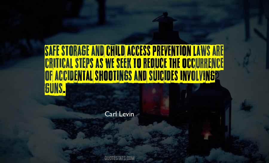 Quotes About Shootings #1362025