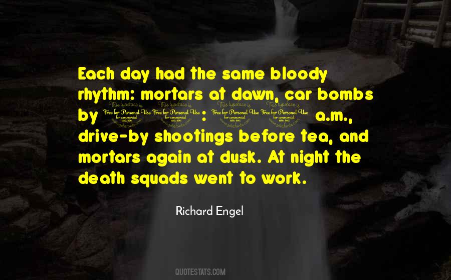 Quotes About Shootings #962293