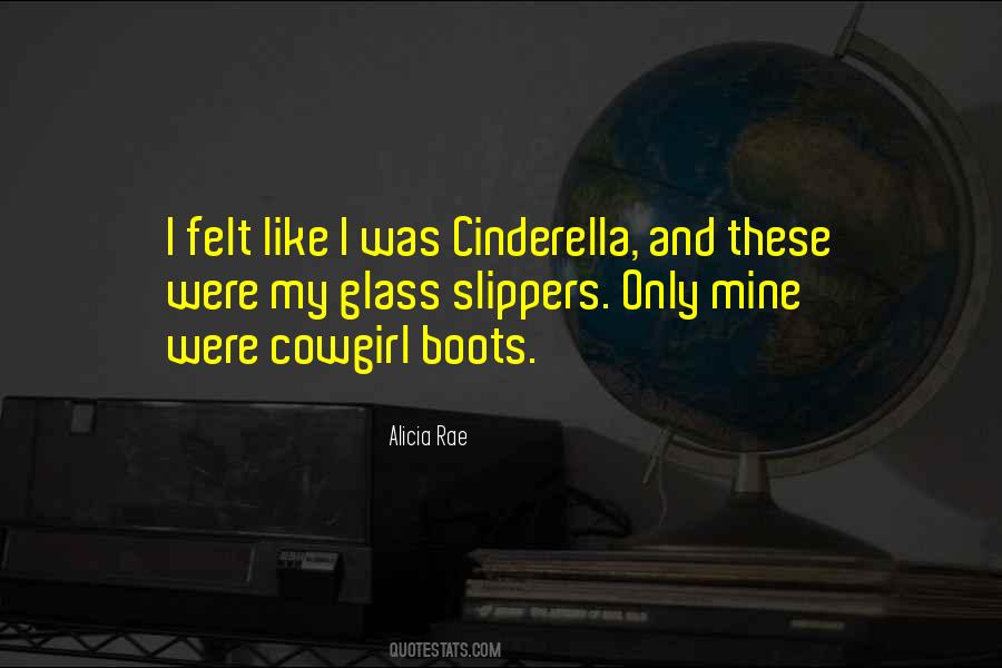 Quotes About Glass Slippers #1758290