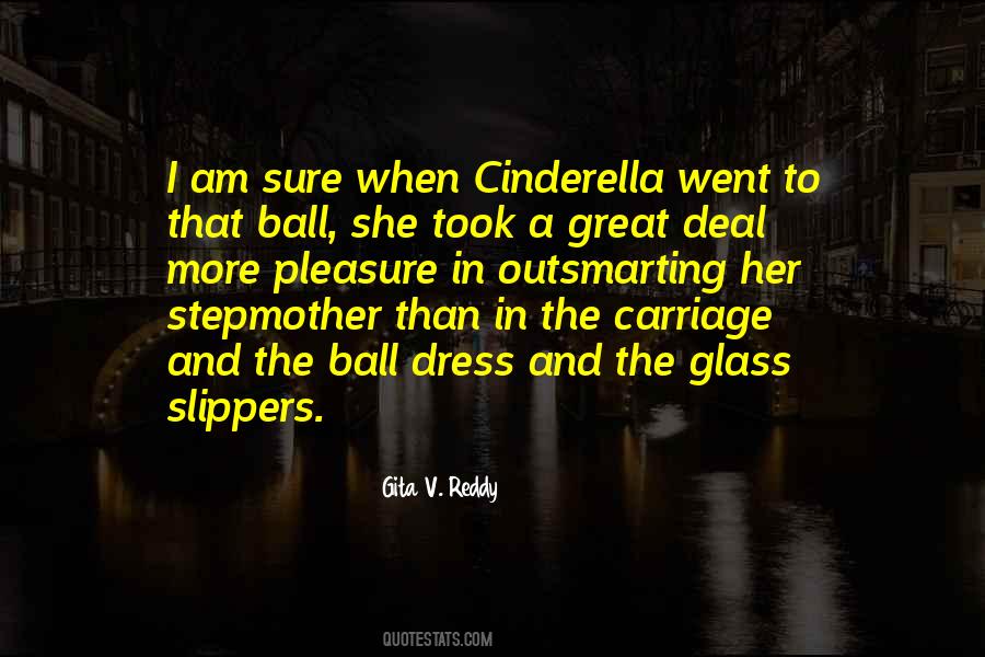 Quotes About Glass Slippers #59896