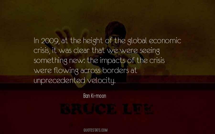 Quotes About Unprecedented #1216814