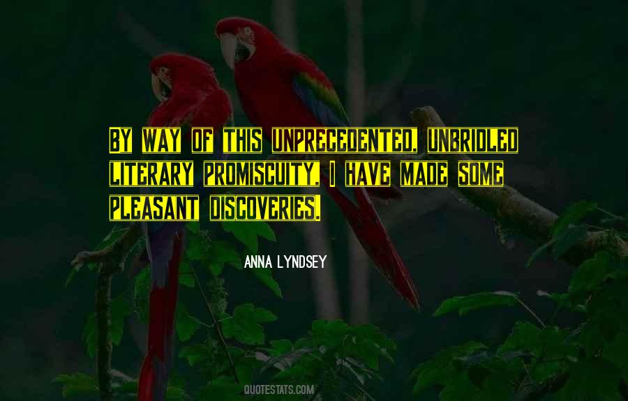 Quotes About Unprecedented #1219457